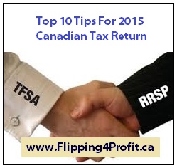 Top 10 tips for 2015 Canadian Tax Return