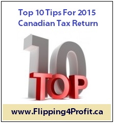 Top 10 tips for 2015 Canadian Tax Return