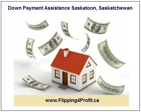Down Payment Assistance Saskatoon, Saskatchewan