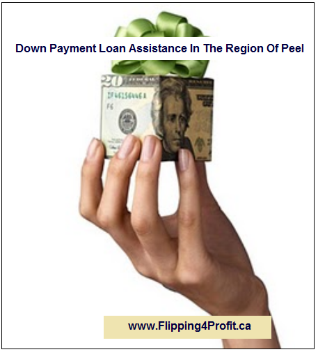 Down Payment Loan Assistance In The Region of Peel