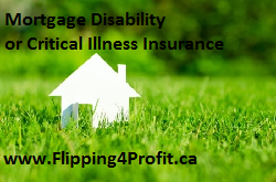 Mortgage disability or critical illness insurance