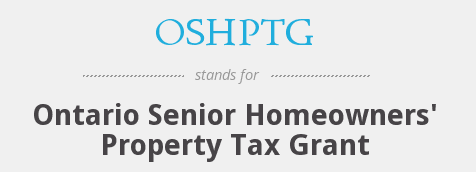 Ontario senior homeowners' property tax grant (OSHPTG)