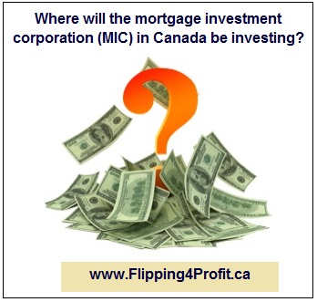 Questions & Answers about mortgage investment corporation