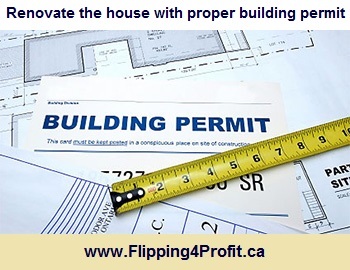 Renovate the house with proper building permit