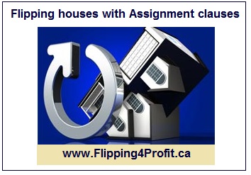 Flipping houses with Assignment clauses