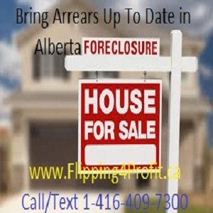 Bring the arrears up to date with Alberta Foreclosure